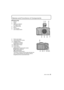 Page 99 (ENG) VQT3Q61
Names and Functions of Components
∫Camera body
1 Sensor
2Flash
3 Self-timer indicator/ AF Assist Lamp
4 Lens fitting mark
5 Mount
6 Lens lock pin
7 Lens release button
8 Flash open button
9 Touch panel/LCD monitor
10 Playback button
11 [Q.MENU/Fn] button/ Delete/Return button
12 [MENU/SET] button
13 Control dial
14 Cursor buttons 3/Exposure Compensation button
1/WB (White Balance)
2/AF Mode button
4/[DRIVE MODE] button
This button in picture record mode will allow the 
user to select...