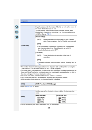 Page 4949
Preparation
•The number of days that have passed since the departure date can be printed out using the 
“ PHOTOfunSTUDIO ” bundled software on the CD-ROM (supplied).
•The travel date is calculated using the date in the clock setting and the departure date you set. 
If you set [World Time] to the travel destination, the travel date is calculated using the date in 
the clock setting and the travel destination setting.
•The travel date setting is memorized even if the camera is turned off.•The [Travel...