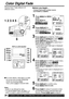 Page 2626For assistance, please call : 1-800-211-PANA(7262) or send e-mail to : consumerproducts@panasonic.com
6
For more effects, stop fade in or fade
out at any time (except RANDOM
mode) by pressing 
FADE.
Then, press 
FADE to resume fade.
Before you begin...
•Connect Camcorder to power source.
•Set POWER to CAMERA.
Color Digital Fade
Choose from 7 fade effects in 8
different colors.
Note:
• Audio is not affected by fade.
• To cancel Digital Fade, do steps 1, 2,
and 5. In step 2, select AUTO FADE.
1Press...