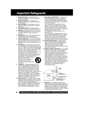 Page 44For assistance, please call : 1-800-211-PANA(7262) or send e-mail to : consumerproducts@panasonic.com
1. Read Instructions – All the safety and
operating instructions should be read before
the unit is operated.
2. Retain Instructions – The safety and
operating instructions should be retained for
future reference.
3. Heed Warnings – All warnings on the unit
and in the operating instructions should be
adhered to.
4. Follow Instructions – All operating and
maintenance instructions should be followed.
5....