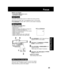 Page 2525
Special Features
Focus
Use Manual Focus (MF) when :
• recording through glass.
• lighting is poor.
• subject is far away with objects in foreground.
• subject has distinct horizontal lines.
• subject is not centered in EVF or LCD monitor.
• subject has a shiny surface.
• subject is slanted.
• subject is bright and flat, like a white wall.
• subject has fast motion, like a golf swing.
1Press M.FOCUS so “MF” (Manual Focus)
appears in EVF or LCD monitor.
2Hold down “T” (telephoto) on POWER
ZOOM to...