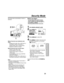Page 3131
Special Features
Motion Security may mistakenly start
when:
• background is plain, like a white wall, or
has distinct vertical, horizontal, or
slanted stripes, like a venetian blind.
• brightness suddenly changes.
Motion Security may not start when:
• motion is very slow or fast.
• moving object is very small.
• motion occurs only in 1 corner of
viewing area.
• in poor lighting (in this case, MOTION
SECURITY flashes).
• background is plain, like a white wall, or
has distinct horizontal or vertical...