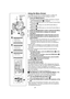 Page 2222
Using the Menu Screen
To facilitate the selection of a desired function or setting, this 
Palmcorder displays various function settings on menus.
1Press the [MENU] Button.
≥The Menu corresponding to the Mode selected by using the 
[OFF/ON/MODE] Switch 1 is displayed.
≥When the [CAMERA] Lamp is on, the Camera Function Menu 
is displayed. 
2≥When the [VCR] Lamp is on, the VCR Function Menu is 
displayed. 
3≥When the [CARD PB] Lamp is on, the Card Function Menu is 
displayed. 4
2
Rotate the [PUSH] Dial...