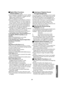 Page 8989 ªDigital Effect Functions 
(Camera Mode) 
(l40)
≥It is not possible to use [MULTI], [P-IN-P], [WIPE], 
[MIX] or [TRAIL] of [EFFECT1] together with the 
digital modes of [EFFECT2] on the 
[DIGITAL EFFECT] Sub-Menu.
≥If you set [EFFECT1] on the [DIGITAL EFFECT] 
Sub-Menu to [GAIN UP], you need to adjust the 
focus manually. However, you cannot adjust the 
shutter speed and cannot select White Balance.
≥You cannot use Sports Mode, Portrait Mode or 
Low Light Mode with Gain up Mode [GAIN UP].
≥If...