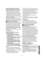 Page 9595
Watch for Condensation Even Before the 
[DEW DETECTED] Indication Is Displayed.
≥Because condensation takes place gradually, the 
[DEW DETECTED] Indication may not be 
displayed during the first 10 to 15 minutes of 
condensation formation inside the Palmcorder.
≥In extremely cold places, condensation may freeze 
and form frost. In this case, the frost melts first, 
thus forming condensation, and then it takes 
another 2 to 3 hours to eliminate the condensation.
When the Lens Is Fogged:
Set the...