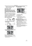 Page 27Record mode
27LSQT1121
≥Playback of the image on other digital video 
equipment recorded in the LP mode.
≥Frame-by-frame playback.
Recording on a tape
Remove the lens cap. (-13-)
(When the Camcorder is turned on with the 
lens cap fitted, the automatic white balance 
adjustment may not function properly. Please 
turn the Camcorder on after removing the lens 
cap.)
When this unit is purchased, the aspect ratio is 
set to [16:9] for recording images compatible with 
a wide-screen TV. To make this unit...