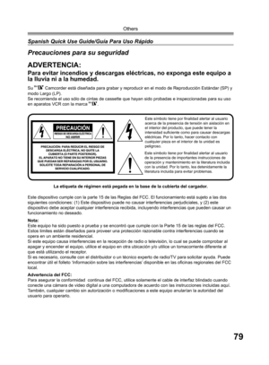 Page 7979
Others
Este símbolo tiene por ﬁ 
nalidad alertar al usuario 
de la presencia de importantes instrucciones de 
operación y mantenimiento en la literatura incluida 
con la unidad. Por lo tanto, lea detenidamente la 
literatura incluida para evitar problemas.
La etiqueta de régimen está pegada en la base de la cubierta del cargador. Su 
 Camcorder está diseñada para grabar y reproducir en el modo de Reproducción Estándar (SP) y 
modo Largo (LP).
Se recomienda el uso sólo de cintas de cassette que hayan...