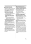 Page 65Otros
65LSQT1187
Precauciones para el uso
ªAcerca de la condensaciónSi activa la videocámara cuando hay 
condensación en la cabeza o en la cinta, aparece 
la respectiva indicación [3] (amarilla o roja) en 
el visor o en el monitor LCD y aparecen los 
mensajes [3HUMEDAD DETECTADA] o 
[3EXTRAER CINTA] (sólo cuando está 
insertada la cinta). En este caso, siga el 
procedimiento a continuación.
1Quite la cinta por si está insertada.
≥Necesitan unos 20 segundos para abrir el 
compartimiento del cassette. Esto...