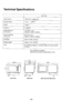 Page 20Technical $pecifications
1T
Zltt 15
Front View
NE-1064
Power Source120V, 60 Hz, single phase
Required Power13.4 A 1500 w
Output1000 w
Frequency2,450 MHz
Outer Dimensions
(HxWxD)
12 x20% x 14%
(306mmx51Ommx360mm)
Cavity Dimensions
(HxWxD)
8%o x13 x 13
(205mmx33Ommx330mm)
Net WeightApprox. 37 lbs. (16.8 kg)
Shipping WeightApprox. 42 lbs. (19.0 kg)
Timer99 min 99 sec (Digital) x 10 Memory Pads with Doubte Quantity(x2) Pad
lEC 705-88 Test Procedure
Specifications subject to change without notice
ZOtta29s...