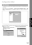Page 131131
Document Management 
System Section
Configuration Editor
This utility allows you to edit the machine configuration through the Parallel Port connected between the PC
and the device.
Startup Windows, and select Panasonic 
→ Panasonic Document Management System → MFP
Utilities 
→ Configuration Editor from the Programs in the Start menu to display the configuration editor
dialog box.
Each setting category appears as a folder on the left frame and the setting item appears on the right frame.
Main Window...