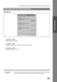 Page 45Configuring the Printer Driver Settings
45
Windows NT 4.0 (Administrator)
Printer Section
Security Tab
1. button
Set printer access privileges.
2. button
Displays the persons who used this printer and how they used.
3. button
Set the ownership of the printer.
NOTE1. In order to utilize these features, you need to have selected Audit... from User Managers
Policies and have enabled File and Object Access in the Audit Policy dialog box.
Permissions
Auditing
Ownership 