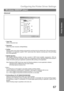 Page 67Configuring the Printer Driver Settings
67
Windows 2000/XP (User)
Printer Section
Advanced
1.Paper Size
Select a document size.
2.Resolution
Select the printer resolution (300dpi/600dpi).
3.Scaling
Specify custom zoom when printing a document by zooming in/out at a desired rate. If the zooming rate is
specifiable in an application, specify 100% (same size) here. Specify a zooming rate in the print dialog
box of the application.
4.Metafile Spooling
With Metafile Spooling enabled, the file is spooled in...