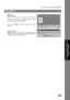Page 89Document Manager
89
File Menu
Document Management 
System Section
Tras h  Can
-Open Trash Can
Opens the Trash Can and displays any files. Selecting
documents and clicking the   button restores
documents that have been discarded.
Click the   button to delete the selected
document.
-Empty Trash Can
Deletes the files in the Trash Can. If the documents are
emptied from the Trash Can, they are permanently deleted.
They are not stored in the Recycle Bin.
Undo
Delete 