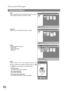 Page 92Document Manager
92
Document Menu
Open
Open a selected document. Activates the Document Viewer
(See page 80) and opens a document for editing.
Duplicate
Makes a copy of the selected document in a folder.
Rotate
Rotate the selected document.
- Rotate Right
- Rotate 180 Degrees
- Rotate Left
Group
Makes a group of two or more selected documents. The
grouped documents are indicated by page number and 
and   buttons at the bottom of a thumbnail image.
-Every Document
The selected documents are grouped....
