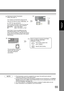 Page 5555
Internet Fax
Features
NOTE3. If the transmission cannot be completed for any reason, the email may be returned 
undelivered; otherwise no reply will be printed.
4. For the machine to perform the email address completion the Fax Parameter No. 160 (Default 
Domain) must be set to “Va l i d” and the Default Domain must be preprogrammed in the User 
(Internet) Parameters. (See page 
144)
5. The “QUICK MEMORY TRANSMISSION” feature is disabled if multiple stations are set.
6. Direct Transmission is not...