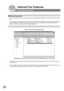 Page 6262
Internet Fax Features
Receiving Documents
QGeneral Description
Your machine offers you a choice to receive Fax documents unattended (by default) or manually over regular telephone 
lines.
Your machine also offers the same choice to receive and print Internet email messages via LAN unattended or manually 
when subscribing to a POP Mail Server. However, when your machine is configured to receive email using SMTP 
protocol, the email can only be received and printed unattended.
QInternet Fax Received on...