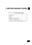 Page 151
2
3
4
5
6
7
8
9
10
11
12
1-1
1. BEFORE MAKING COPIES
1. DESCRIPTION OF THE DIGITAL IMAGING SYSTEM
AND THE OPTIONAL EQUIPMENT .......... 1-2
- Main Components...................................................................................... 1-2
- Optional Equipment.................................................................................... 1-3
- Control Panel .............................................................................................1-4
- Touch Panel...