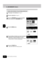 Page 941
2
3
4
5
6
7
8
9
10
11
12
5-6USING THE SPECIAL FUNCTIONS
4
Press the  RECALL  key.
3. JOB MEMORY (Cont.)
2
Place the original(s).  Page 2-9
5
Press the Memory Number key where the desired
combination of copy job settings are stored.
- Memory Number keys where copy jobs have been already
stored are shown in a half-tone shaded pattern.
3
Press the  PROGRAM  key to enter the program
menu, and press the  JOB MEMORY  key.
6
Press the  START  key.
- Copies will be made in the recalled copy jobs.
Recalling a...