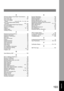 Page 193
193Appendix
O
Off-Hook Dialing (Voice Mode Transmission) ..... 26
One-Touch Key ................................................... 44
One-Touch List.................................................. 161
One-Touch/ABBR  Dialing ..................... 10, 22, 25, 60, 113, 120, 128
One-Touch/Abbreviated Dialing  Numbers.................................................. 140, 144
One-Touch/Abbreviated Email Address ............ 140
On-Hook Dialing .................................................. 26
Options...