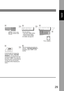 Page 2929
Facsimile 
Features
43
If set on other 
function mode.
2
ENTER STATION(S)
THEN PRESS START 00% (Station name)
5551234
Enter the stations :
• One-Touch / ABBR. Dialing
• Manual Number Dialing
• Directory Search Dialing
(For details, see page 22)
Press .START
5
6
After the remaining documents are 
scanned,  ANOTHER ORIGINAL? 
will display, select 2:NO to start 
sending.
5 seconds after the 1st scan, the 
machine will display ANOTHER 
ORIGINAL?. You can place the 
remaining 20 documents on the ADF 
and...