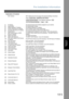 Page 111
Pre Installation Information
111
Internet FaxFeatures
Explanation of Contents
MAC Address
:MAC Address from the 2nd page of the General Settings List printout
Press    
, Key Operator’s password,   
  .
(1) IP Address : The Internet Protocol (IP) Address assigned to your machine.
(2) Subnet Mask : The Subnet Mask number.
(3) Default Gateway IP Address : The Default Gateways IP Address.
(4) Primary DNS Server IP Address : The IP address of the Primary DNS Server.
(5) Secondry DNS Server IP Address : The...