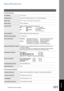Page 223
223  Appendix
Appendix
Specifications
[ For G3 Facsimile ]
[ For Internet Fax (Email) ]
CompatibilityITU-T Group 3
Coding SchemeJBIG, MH, MR, MMR (Conforms to ITU-T Recommendations)
Modem TypeITU-T  V.34, V.17, V.33, V.29, V.27 ter, and V.21 
Modem Speed2,400 - 33,600 bps
Document SizeLedger/Legal/Letter/Letter-R/Invoice/Invoice-R
Max : Platen Glass :   11 x 17 (Ledger)
ADF :   11.7 (Originals Width)
Min : Platen Glass :   No Minimum
ADF :    5.5 x 8.5 (Invoice)
Scanning Method Sheet Feeding with CCD...