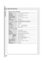 Page 68Appendix
68
Paper SizeLetter-R/Legal
Paper Weight20 lb (75 g/m2)
Paper CapacityLetter-R : Maximum 2500 sheets
Legal : Maximum 1500 sheets
Applicable ModelDP-8060/8045/8035
Letter-R/Legal Size Adaptor for 3000-Sheet Tray (LCT) (DA-TK31)
2-Bin Finisher (DA-FS600)
Paper SizeLetter (Letter-R/Legal with optional DA-TK31)
Paper Weight16 - 24 lb (60 - 90 g/m2)
Paper CapacityMaximum 3000 sheets x 20 lb (75 g/m2)
Electrical RequirementsSupplied from copier
Dimensions (W x D x H)11.7 x 17.5 x 19.9 in (295 x 445 x...