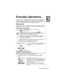 Page 27Everyday Operations    17
Everyday Operations
Your phone comes with a variety of features. In most cases, however, you 
will use only some of these features on a daily basis. This chapter will 
familiarize you with most of those “everyday” operations. Descriptions of 
more advanced features are covered in additional chapters.
Placing Calls
To place a call, power on your phone and confirm that you have a strong 
signal indication. If you are in a digital service area, the   icon appears.
Dialing from the...