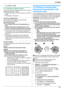 Page 293. Printer29
7Click [Print ] or  [OK ].
3.1.2 Printing on special media
You can print not only on plain paper but also on special 
media (transparencies / labels).
L Please refer to page 104 for information on recording 
paper.
L To load paper, see page 14.
To print on transparencies
Use transparencies designed for laser printing.
We recommend the following:
3M
® CG3300/CG5000
L Do not stack more than 25 transparencies at a 
time.
L After printing, place transparencies on a flat 
surface to cool and to...