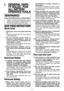 Page 2- 2 - - 3 -  
. GENERAL SAFE-
TY RULES - FOR 
ALL BATTERY 
OPERATED TOOLS
WARNING!
READ AND UNDERSTAND ALL INSTRUCTIONS.
 Failure to follow all instructions listed below,  may  result  in  electric  shock, fire and/or serious personal injury.
SAVE THESE INSTRUCTIONS
Work Area
 1) Keep your work area clean and well lit. Cluttered  benches  and  dark  areas invite accidents.
 2) D o   n o t   o p e r a t e   p o w e r   t o o l s   i n  explosive  atmospheres,  such  as in  the  presence  of  flammable...