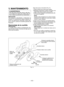 Page 42- 42 - 
V. MANTENIMIENTO
ADVERTENCIAPara evitar daños personales severos, quite siem-pre  la  batería  de  la  sierra  para  madera  antes  de iniciar cualquier procedimiento de mantenimiento.
PRECAUCIÓN:Para  asegurar  la  SEGURIDAD  y  FIABILIDAD  del producto,  el  mantenimiento  deberá  realizarlo  un centro  de  reparaciones  autorizado.  Insista  siem-pre  en  recurrir  a  piezas  de  recambio  genuinas  de Panasonic.
Desmontaje de la cuchillaPRECAUCIÓN:La  cuchilla  estará  caliente...