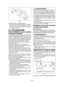 Page 25- 25 -  
 AVERTISSEMENTPour  éviter  tout  risque  d’accident  corporel,  ne pas  se  servir  de  la  scie  circulaire  à  couper  les métaux si le protecteur mobile inférieur de lame se revient pas rapidement au-dessus de la lame.
5.Le protège-lame transparent est-il bien installé?6.La batterie autonome est-elle chargée et emboî-tée correctement dans la scie circulaire à couper les métaux?7.Le levier d'ajustement de la profondeur de sciage est-il bien serré?8.La  pièce  ouvragée  est-elle  bien...