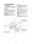 Page 44- 44 - 
V. MANTENIMIENTO
ADVERTENCIAPara  evitar  daños  personales  severos,  quite siempre  la  batería  de  la  sierra  para  metales antes  de  iniciar  cualquier  procedimiento  de mantenimiento.
PRECAUCIÓN:Para  asegurar  la  SEGURIDAD  y  FIABILIDAD  del producto,  el  mantenimiento  deberá  realizarlo  un centro  de  reparaciones  autorizado.  Insista  siem-pre en recurrir a piezas de recambio genuinas de Panasonic.
Desmontaje de la cuchilla
PRECAUCIÓN:La  cuchilla  estará  caliente...