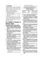 Page 7- 7 -  
 WARNING:Some dust created by power sanding, sawing, grinding,  drilling,  and  other  construction activities  contains  chemicals  known  to  the State  of  Califor nia  to  cause  cancer,  bir th defects or other reproductive harm.Some examples of these chemicals are:* Lead from lead-based paints* Crystalline silica from bricks and cement and other masonry products* Arsenic  and  chromium  from  chemically-treated lumber.To  reduce  your  exposure  to  these  chemicals: work  in  a  well...