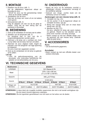Page 18- 18 -
VI. TECHNISCHE GEGEVENS
II. MONTAGE
.
1
) 1 . b f a (
; u c c
a e d n a v n
e s t a a l P
.
2
. 3
) 2 . b
f a (
m e i r r
e d u o h c S
e
t p s e
g e d j i
b s u l n
e e m
o n e
p p
a t s e
d g l o V
e d n a a g
i v e t s m e
i r e d
t a
d g r o Z .
n e k
a m
. d g i
t s e v e b s i p m a l k r
e w
IV. ONDERHOUD

u t a d
r o o v p
m a l
k r e w e d t i
u u c
c a
e d m e
e N
f o t
g n a
v r e
v s
e r i o s
s e
c c
a , t r e o
v t i u n e g n i
l l e t s f a
. t g
r
e b
p o p m
a l k r
e w e
d

e d...
