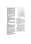 Page 42- 42 - 
5) Tenga en cuenta que esta herra-
mienta está siempre lista para en-
trar en funcionamiento, dado que 
no necesita enchufarse a ninguna 
toma eléctrica.
6) Utilice siempre gafas o anteojos 
de seguridad con blindado lateral. 
Los anteojos comunes o para sol 
NO son anteojos de seguridad.
7) Cuando se utiliza esta herramienta 
para trabajar en madera en un lu-
gar cerrado (por ejemplo en inte-
riores), utilice una máscara contra 
polvo.
8) Evite cortar clavos. Inspeccione el 
taller por clavos y...