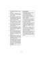 Page 44- 44 - 
  18)  Evite ambientes peligrosos. No utili-
ce el cargador en lugares húmedos o 
mojados.
 19) El cargador fue diseñado para fun-
cionar sólo con la corriente eléctrica 
normal del hogar. ¡No trate de utilizar 
con otro voltaje!
  20)  No abuse del cable. Nunca transpor-
te el cargador por el cable o tire del 
cable para desconectarlo del toma-
corriente. Mantenga el cable lejos del 
calor, aceite y bordes agudos.
 21) Cargue la batería en un lugar con 
buena circulación de aire, no cubra 
el...