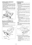 Page 13
- 13 -  

Cutting depth adjustment
• Remove battery pack.
•  Loosen  the  depth  adjustment  nut  and  adjust 
the cutting depth, using the graduations on the lower  guard  to  gauge  the  depth.  Once  finished adjusting  the  depth,  tighten  the  depth  adjust-ment nut securely.
*  When  wood  material  is  10  mm  (3/8")  or  less 
thick,  adjust  the  cutting  depth  so  that  the  blade 
protrudes approx.   mm (3/1 ") from the bottom 
of the material.
Depth adjustment nut
Pull...