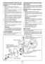 Page 31
- 31 -  

Comment remonter la lame de scie
Procéder  suivant  les  étapes  indiquées ci-dessous:
1. Retirer la batterie autonome de l’outil.
.  Retirer  tout  les  débris  de  sciage  de  la  zone 
de la lame.
3.  Utiliser  la  poignée  rétractable  pour  rétracter 
(ouvrir) le protège-lame inférieur.
4.  Remonter la lame de scie en procédant de la 
façon illustrée sur la figure ci-dessus. (Voir la 
fig. )
  Veiller  à  ce  que  les  deux  flèches  de  sens  de 
rotation  de  la  lame  et  la...
