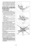 Page 35
- 3 -  

s’active automatiquement avant que la batterie ne perde sa charge, entraînant le clignotement du témoin d’avertissement de batterie basse.
•  Dès  que  vous  remarquez  le  clignotement  du 
témoin  d’avertissement  de  batterie  basse, rechargez immédiatement la batterie autonome.
Comment faire un usage appro-
prié  de  la  scie  (renseignements 
supplémentaires)
AVERTISSEMENTPour éviter de se blesser gravement:l  Il est important d'utiliser un dispositif adéquat pour tenir bien en...
