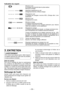 Page 39
- 39 -  

Indication du voyant
Allumé en vertLe chargeur est branché dans la prise secteur.Prêt pour la charge.
Clignotant rapidement en vertChargement terminé. (Pleine charge)
Clignotant en vertLa  batterie  est  chargée  à  environ  80%.  (Charge  utile.  Li-ion seulement)
Allumé en vertChargement en cours.
Allumé en orangeLa batterie autonome est froideLa  batterie  autonome  est  chargée  lentement  pour  réduire l’effort de la batterie. (Li-ion seulement)
Clignotant en orangeLa batterie autonome...