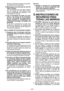 Page 45
- 4 -  

Muchos accidentes se deben a herramien-tas eléctricas mal mantenidas.
6)  Mantenga las herramientas de corte afi
-ladas y limpias. Las  herramientas  de  corte  bien  manteni-das  con  bordes  de  corte  afilados  tienen menos  posibilidades  de  atascarse  y  son más fáciles de controlar.
7)  Use  la  herramienta  de  poder,  los  acce
-sorios  y  las  brocas  de  las  herramien-tas,  etc.,  de  acuerdo  con  estas  instruc-ciones,  tomando  en  consideración  las condiciones de trabajo y...