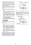 Page 50
- 0 - 

• Corte materiales con el borde más ancho de la zapata sobre el lado apretado del material.
• 
No toque la cuchilla de sierra, pieza de trabajo o vituras del corte con las manos desnudas inme-diatamente  después  del  corte;  pueden  estar calientes y quemar su piel.
Cada  vez  que  use  la  herramienta,  usted  debe asegurarse  que  esté  en  buena  condición  de operación.
Utilice la lista de comprobaciones siguiente:
1.  ¿Está la cuchilla instalada en la dirección cor-
recta?
  La flecha...