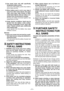 Page 6
-  - 

2) Use  power  tools  only  with  specifically designated battery packs. Use of any other battery packs may create a risk of injury and fire.
3)  When  battery  pack  is  not  in  use,  keep  it 
away from other metal objects, like paper clips, coins, keys, nails, screws, or other small metal objects, that can make a con-nection from one terminal to another.Shorting  the  battery  terminals  together  may cause burns or a fire.
4)  Under  abusive  conditions,  liquid  may  be 
ejected  from...