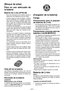 Page 57
- 7 -  

[Bloque de pilas]
Para  un  uso  adecuado  de 
la batería
Batería de Li-ión (EY9L40)
• Para  una  vida  óptima  de  la  batería,  guarde  la batería de Li-ión siguiendo el uso sin carga.
• Cuando  cargue  la  caja  de  batería,  confirme que  los  terminales  en  el  cargador  de  batería estén  libres  de  materias  extrañas  tales  como polvo  y  agua,  etc.  Limpie  los  terminales  antes de  cargar  la  caja  de  batería  si  hay  materias extrañas en los terminales.   La vida de los...