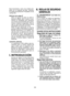 Page 35-35- 
Esta herramienta, como una unidad com-
pleta con un paquete de pilas, satisface 
los grados de protección IP basados en las 
normas IEC.
Definición del código IP
IP5X: El ingreso de polvo no está to-
talmente sellado, pero el polvo no pe-
netrará en cantidades que interfieran 
con el buen funcionamiento de la herra-
mienta o afecten la seguridad. (Para el 
caso en que entre talco de polvo en la 
herrameinta, de menos de 75 μm).
IPX6: El agua dispersada en chorros 
potentes hacia la herramienta...
