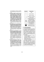 Page 28- 28 - 
peut propulser la meule en rotation 
et loutil électrique directement sur 
vous.
3) Quand la meule se coince ou lors 
de linterruption dune découpe, 
quelle quen soit la raison, étei-
gnez loutil électrique et mainte-
nez-le immobile jusquà ce que la 
meule sarrête complètement. Ne 
tentez jamais de retirer la meule 
à tronçonner de la coupe quand 
la meule est en mouvement, sans 
quoi un rebond risque de se pro-
duire. Identifiez la cause du coince-
ment de la lame et prenez les mesu-
res...