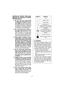 Page 9- 9 -  
Additional Safety Warnings 
Specific for Abrasive Cutting-
Off Operations:
  1) Do not “jam” the cut-off wheel 
or apply excessive pressure. Do 
not attempt to make an exces-
sive depth of cut. Overstressing 
the wheel increases the loading and 
susceptibility to twisting or binding of 
the wheel in the cut and the possibili-
ty of kickback or wheel breakage.
 2) 
Do not position your body in 
line with and behind the rotat-
ing wheel. When the wheel, at the 
point of operation, is moving away...