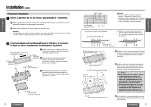 Page 2344
CY-VHD9401U/L
CY-VHD9401U/L
45
Installation 
(suite)
Procédures d’installation
Retirez la garniture de toit du véhicule pour procéder à l’installation.
1
  Retirez la garniture de toit intérieure du véhicule où vous désirez installer l’appareil, en prenant soin de ne pas 
endommager l’intérieur ou tout autre élément de la garniture.
2
  Retirez ensuite le plafonnier, en laissant toutefois son câblage en place.
5
  Utilisez un outil tel qu’une perceuse électrique pour 
percer des trous dans les pièces...