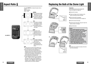 Page 2984
CY-VHD9500U
CY-VHD9500U
85
E
N
G
L
I
S
H
41
Aspect Ratio
Note:
≥ In some cases, the picture looks different from 
the original one due to your selection of aspect.
≥ This is to remind you that compression or 
extension of the screen using the aspect ratio 
changing function of this product for commercial 
purpose of pro t making or viewing/listening 
by the public could infringe on the rights of the 
author protected by the copyright law.
≥ If you expand normal picture (4 to 3) by using 
“JUST”,...